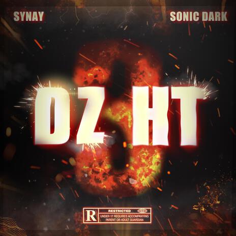 DZHT 3 ft. Sonic Dark | Boomplay Music