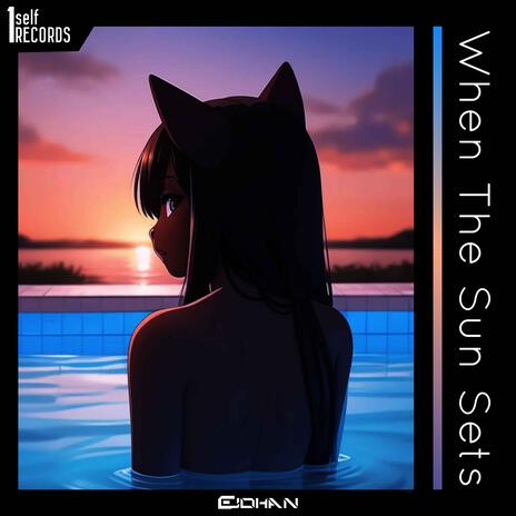 When The Sun Sets | Boomplay Music