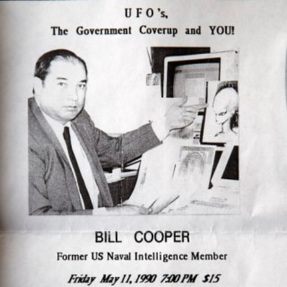 Best of Bill Cooper: UFOs, Cattle Mutilations, Government Secrets, NWO, JFK, MJ12 and more