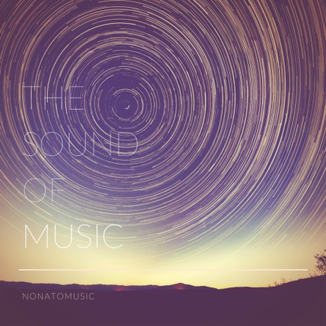 The Sound of Music | Boomplay Music