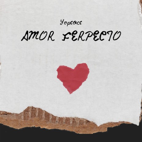 Amor Ferpecto | Boomplay Music