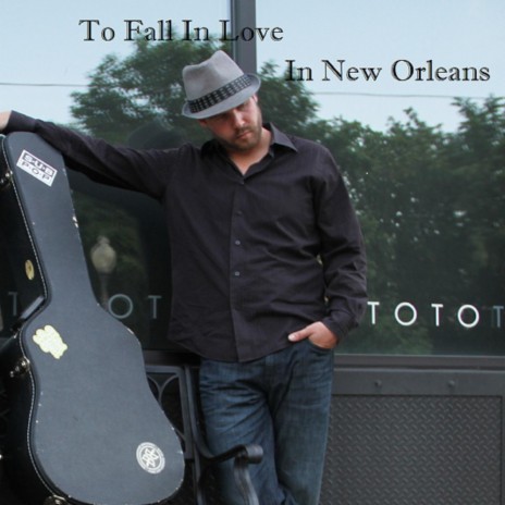 To Fall in Love in New Orleans | Boomplay Music