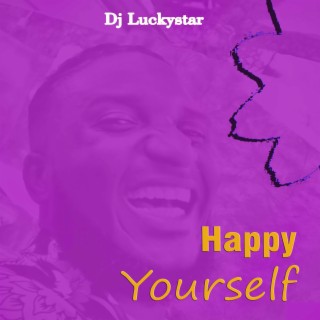 Happy Yourself