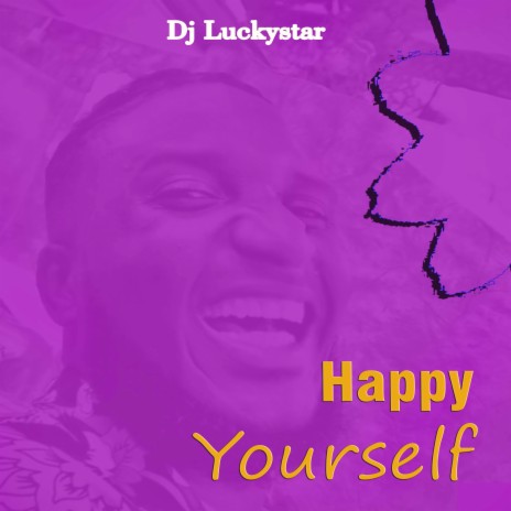 Happy Yourself | Boomplay Music