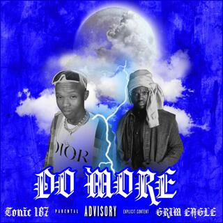 DO MORE