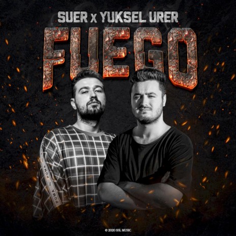 FUEGO (Original Mix) ft. Yuksel Urer