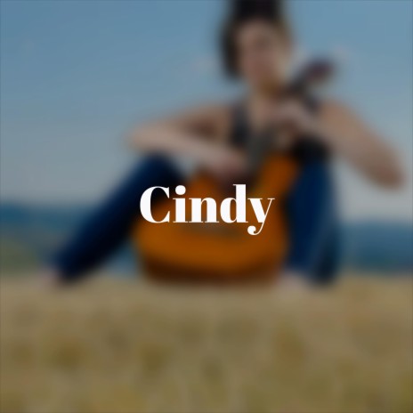 Cindy | Boomplay Music