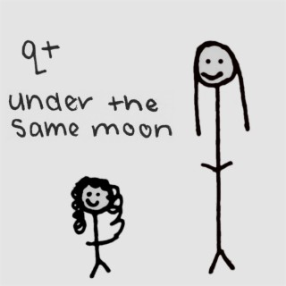 Under The Same Moon