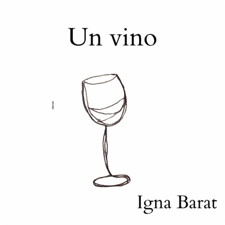 Un Vino | Boomplay Music