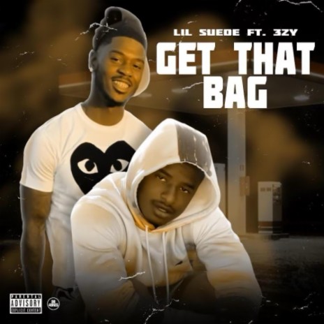 Get That Bag | Boomplay Music