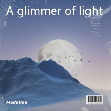 A glimmer of light | Boomplay Music