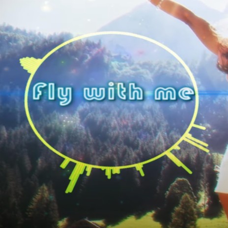 Fly with me | Boomplay Music