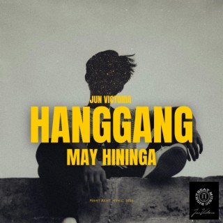 Hanggang may hininga (2022 mix) lyrics | Boomplay Music