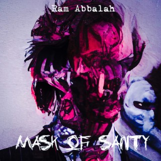 Mask of Sanity