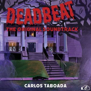 Deadbeat (The Original Soundtrack)