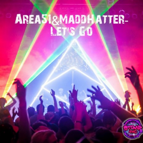 Let's Go (Original Mix) ft. MaddHatter | Boomplay Music