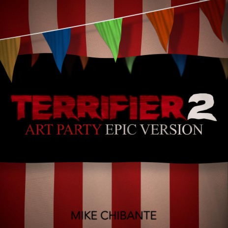 Art Party (Terrifier 2) (Epic Version)