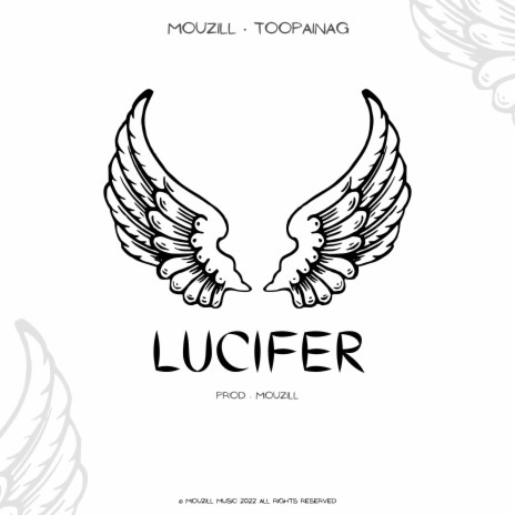 Lucifer ft. Toopainag