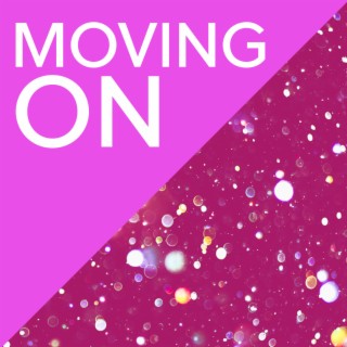 Moving on ft. Nicole Boggs lyrics | Boomplay Music