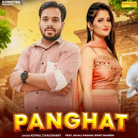 Panghat (feat. Anjali Raghav, Rohit Bauddh)