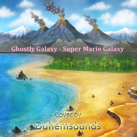 Ghostly Galaxy (From Super Mario Galaxy) | Boomplay Music