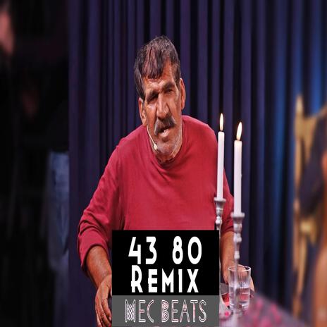 43 80 Kırk Üç Seksen Dayı (Remix) | Boomplay Music