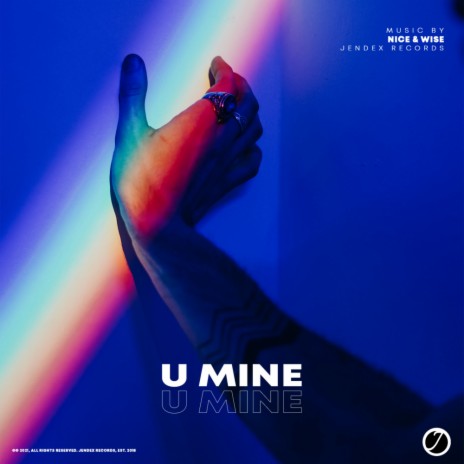 U Mine | Boomplay Music