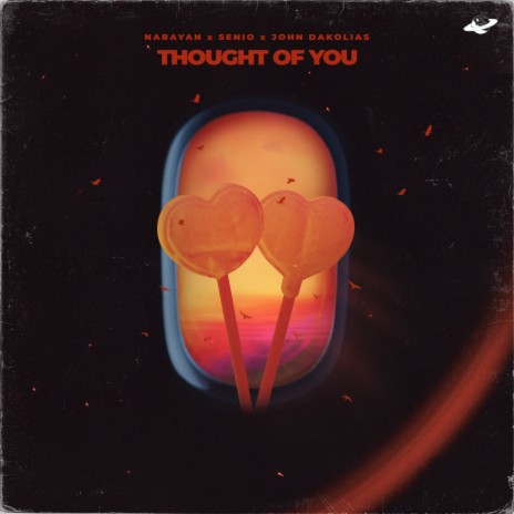 Thought Of You ft. Senio & John Dakolias | Boomplay Music