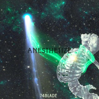 Anesthetize