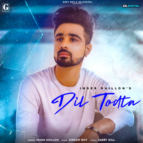 Dil Todta | Boomplay Music