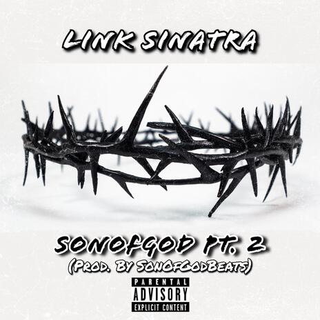 Son of God Pt. 2 | Boomplay Music