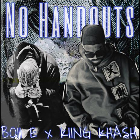 No Handouts ft. Kiing Khash | Boomplay Music