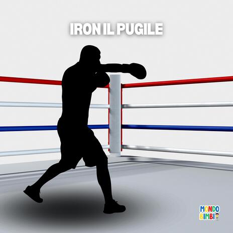 Iron il pugile | Boomplay Music