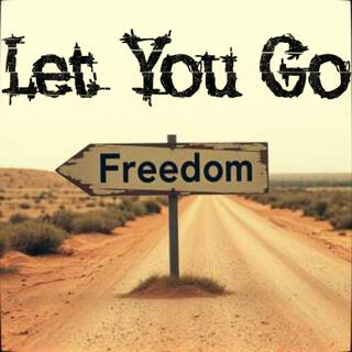 Let You Go