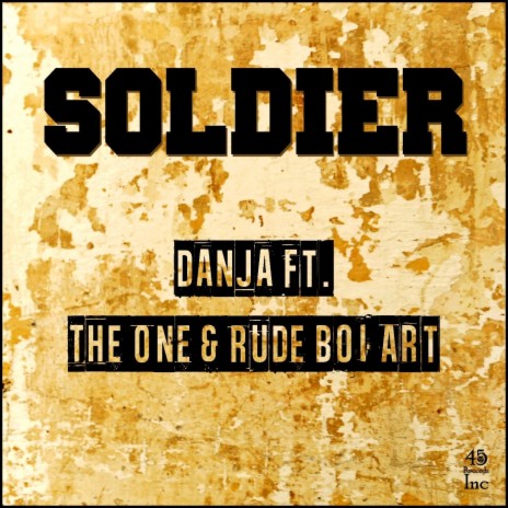 Soldier (feat. The One & Rude Boi Art) | Boomplay Music