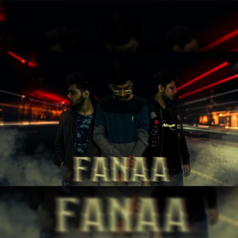 Fanaa ft. RealTalha & Jari Hussain | Boomplay Music