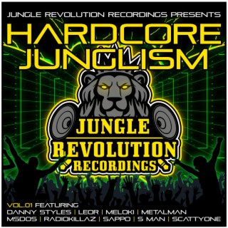 Hardcore Junglism Vol.01