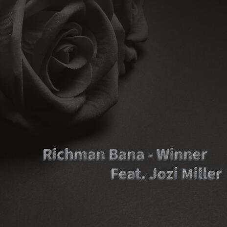 Winner ft. Jozi Miller | Boomplay Music