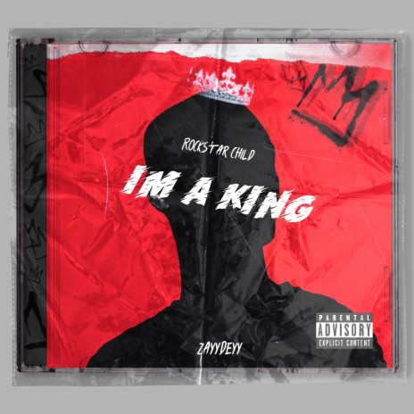 Im A King | Boomplay Music
