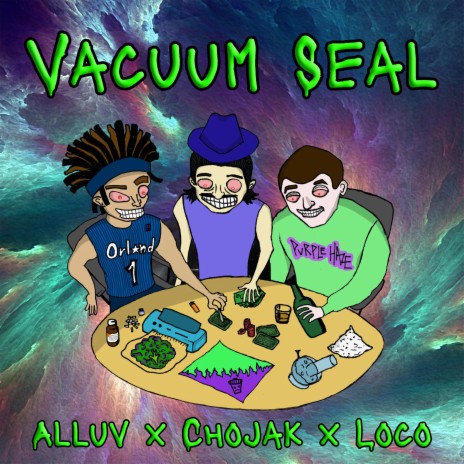 Vacuum Seal ft. Alluv