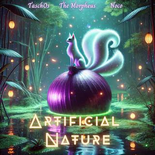 Artificial Nature