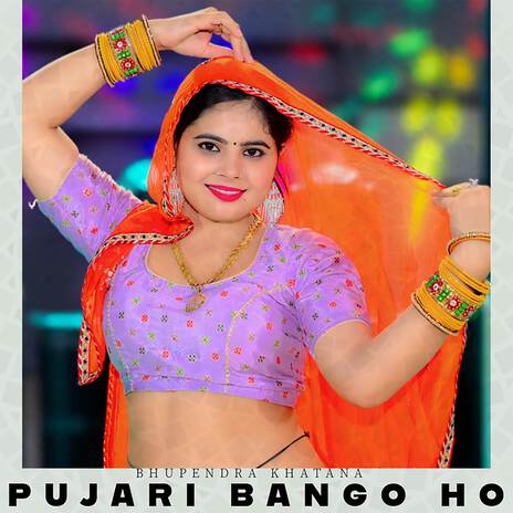 Pujari Bango Ho | Boomplay Music