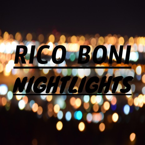 Nightlights | Boomplay Music
