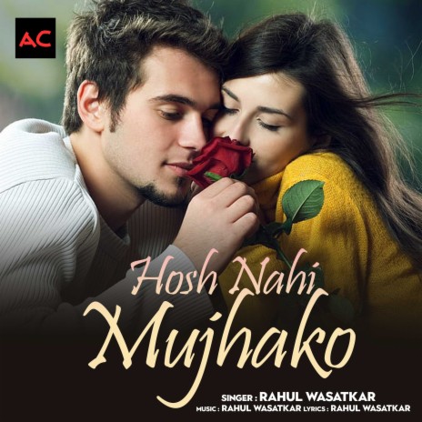 Hosh Nahi Mujhako | Boomplay Music