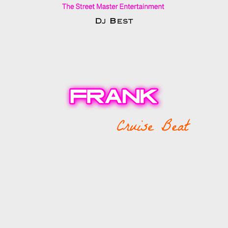 Frank Cruies Beat | Boomplay Music