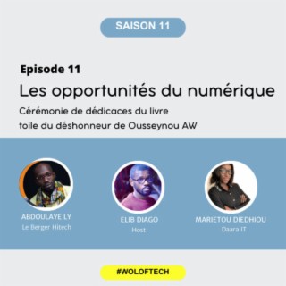S11E11 - Les opportunités du Numérique - Cérémonie de dédicaces du livre toile du déshonneur