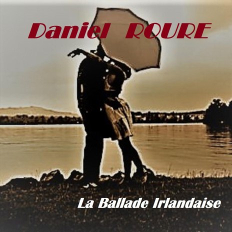 La ballade Irlandaise | Boomplay Music