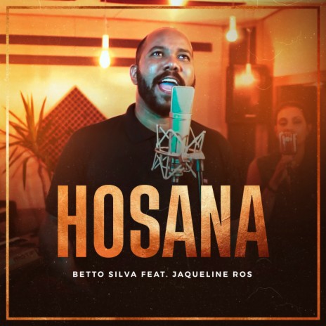 Hosana ft. Jack Ros