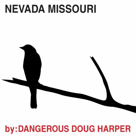 Nevada Missouri | Boomplay Music