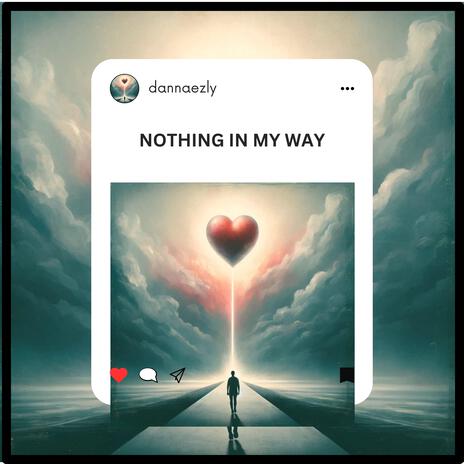 Nothing In My Way | Boomplay Music